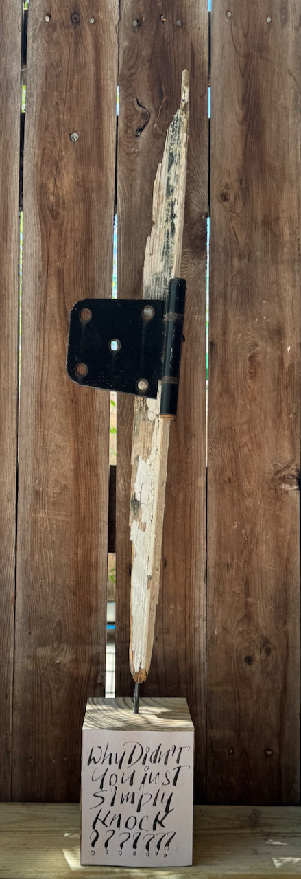 Anthony Haden-Guest's "Why Didn't You Simply Knock?" Sculpture